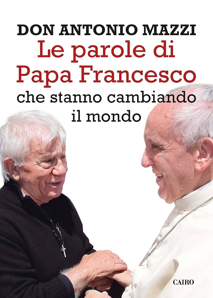 in foto: LE PAROLE DI PAPA FRANCESCO CHE STANNO CAMBIANDO IL MONDO