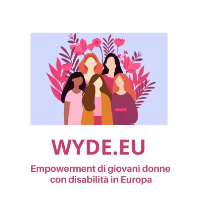 Il progetto WYDE.EU cerca 15 giovani donne con disabilità tra i 18 e i 35 anni residenti in Italia, per un percorso gratuito di formazione, partecipazione e advocacy. Laboratori, incontri e confronti internazionali mirano a rafforzare la presenza delle giovani donne con disabilità nei processi decisionali europei. Candidature aperte fino al 6 settembre.