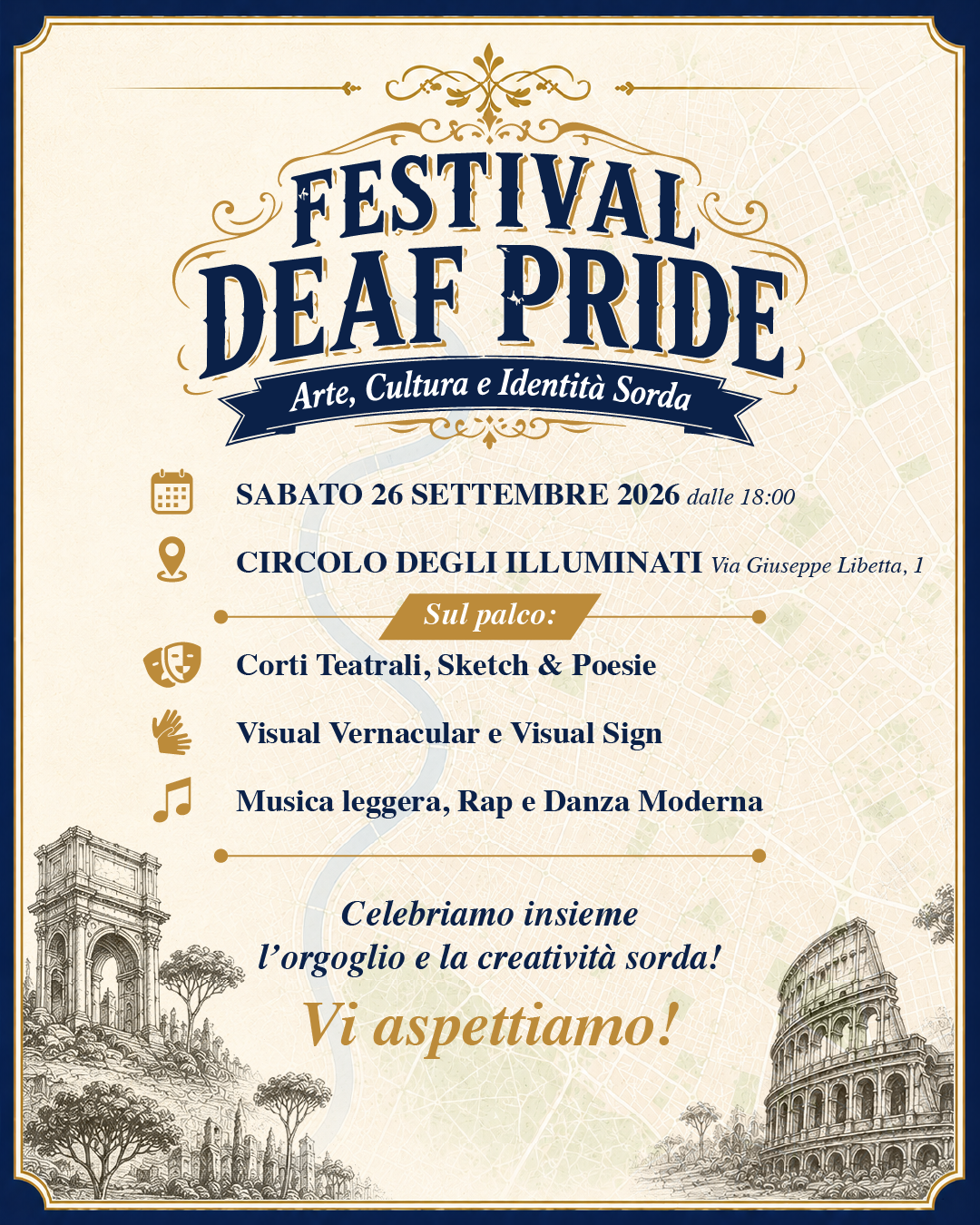 Migliaia di persone Sorde provenienti da tutto il mondo, sfileranno da Piazza della Repubblica al Colosseo, per rivendicare insieme il diritto alla piena accessibilità, fino alla grande festa al Circolo degli Illuminati con il Festival Deaf Pride