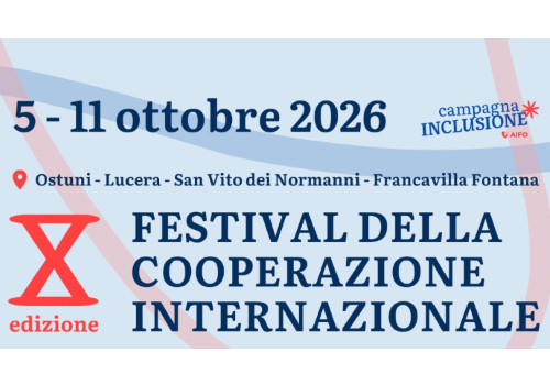 Dal 5 all'11 ottobre 2026 la Puglia ospiterà la decima edizione del Festival della Cooperazione Internazionale, organizzato da AIFO e RIDS nei comuni di Ostuni, San Vito dei Normanni, Francavilla Fontana e Lucera.